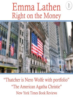 cover image of Right on the Money: The Emma Lathen Booktrack Edition